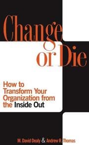 Change or die