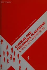 Clinical and fieldwork placement in the health professions