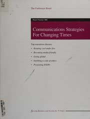 Communications strategies for changing times