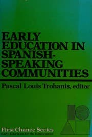 Early education in Spanish-speaking communities