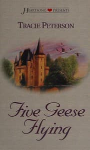 Five Geese Flying (Heartsong Presents #259)