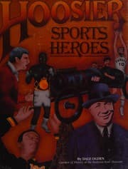 Hoosier sports heroes