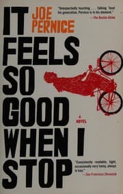 It Feels So Good When I Stop