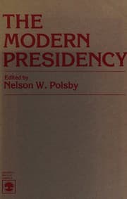 The Modern Presidency