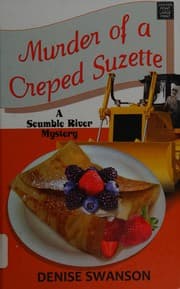 Murder of a creped suzette