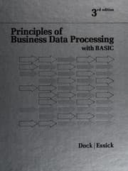 Principles of business data processing, with BASIC