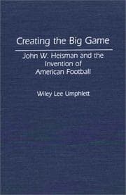 Creating the big game