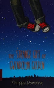 The Strange Gift of Gwendolyn Golden