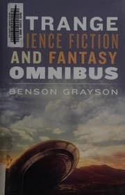 Strange science fiction and fantasy omnibus