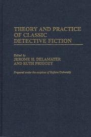 Theory and practice of classic detective fiction