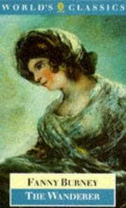 The wanderer, or, Female difficulties