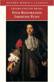 Four Restoration libertine plays