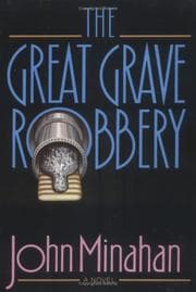 The great grave robbery