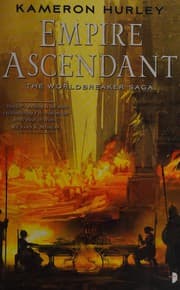 Empire Ascendant (Worldbreaker Saga #2)