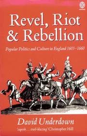 Revel, riot, and rebellion