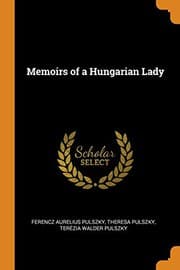 Memoirs of a Hungarian lady