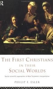The first Christians in their social worlds
