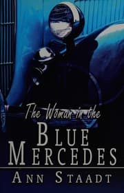 The woman in the blue Mercedes