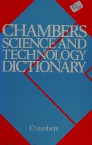 Chambers Science and Technology Dictionary