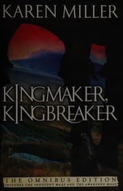 Kingmaker, Kingbreaker