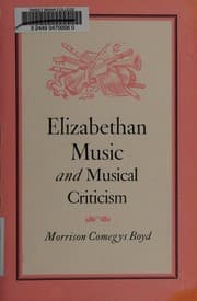 Elizabethan Music and Music Criticism