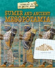 Sumer and Ancient Mesopotamia