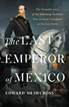 Last Emperor of Mexico