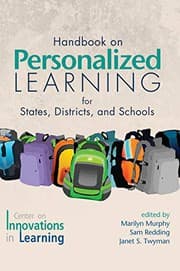 Handbook on Personalized Learning for States, Districts, and Schools