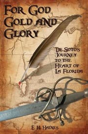 For God, Gold, and Glory