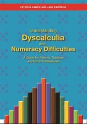 Understanding dyscalculia and numeracy difficulties