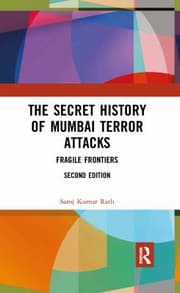 Secret History of Mumbai Terror Attacks