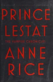 Prince Lestat, The Vampire Chronicles
