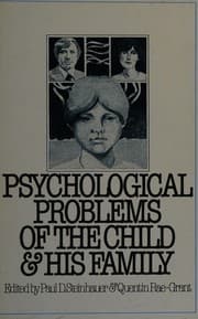Psychological problems of the child and his family