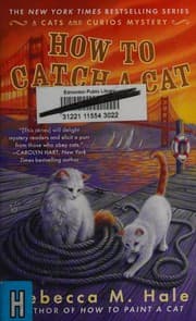 How to Catch a Cat