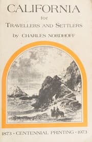 California, for health, pleasure, and residence
