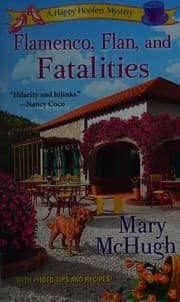 Flamenco, Flan, and Fatalities
