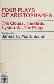 Four plays of Aristophanes