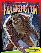 Frankenstein (Graphic Horror) (Graphic Horror)