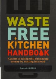 Waste-free kitchen handbook