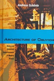 Architecture of oblivion