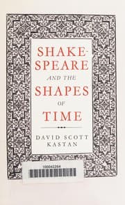 Shakespeare and the shapes of time