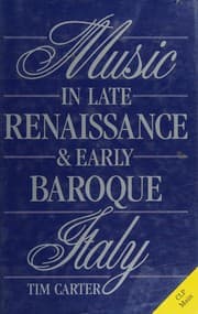 Music in late Renaissance & early baroque Italy