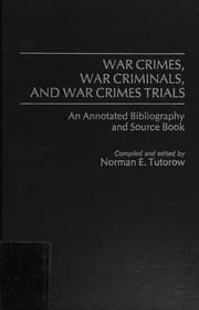 War crimes, war criminals, and war crimes trials