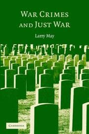 War Crimes and Just War