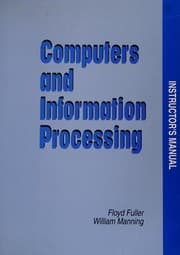 Instructor's manual to accompany Computers and information processing