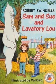Sam and Sue and Lavatory Lou