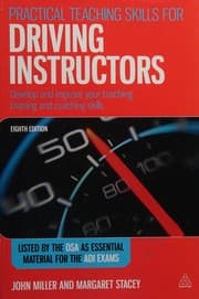 Practical Teaching Skills for Driving Instructors