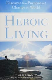Heroic living