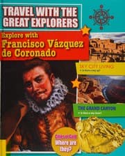 Explore with Francisco Vazquez de Coronado