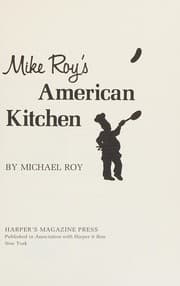 Mike Roy's American kitchen